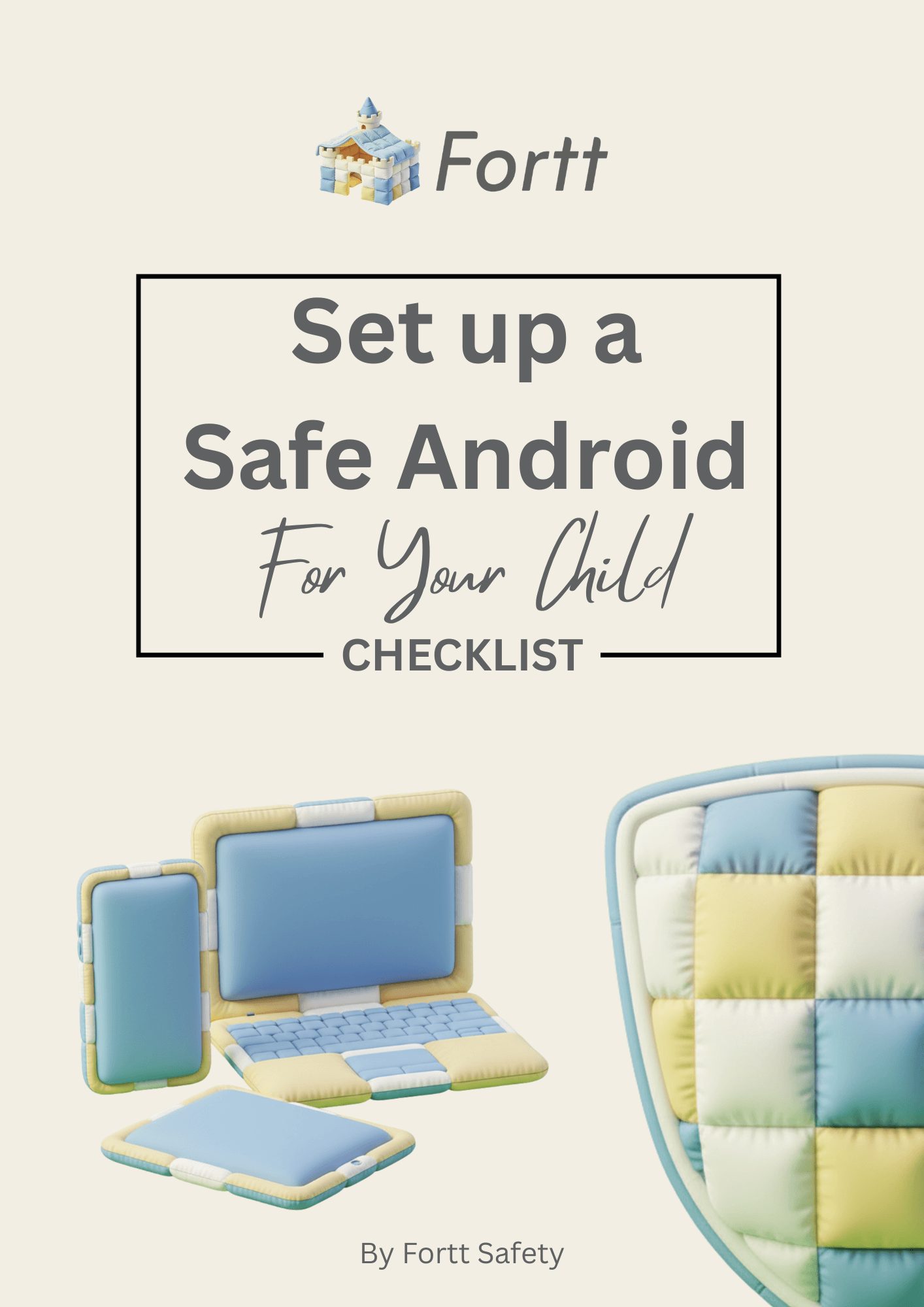 Android Phone Setup Checklist for Parents